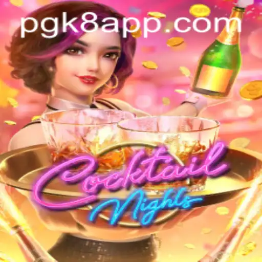 CocktailNights Game: A Refreshing Adventure with PGK8