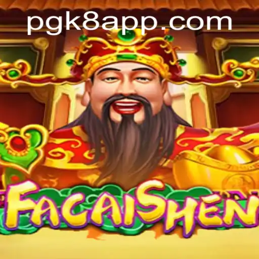 Exploring the Exciting World of FaCaiShen: The Thrilling Realm of PGK8