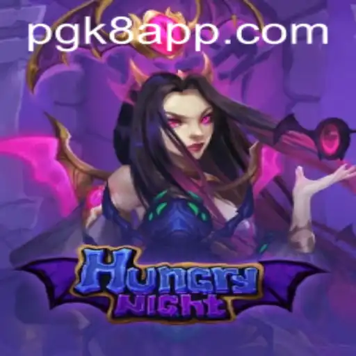HungryNight: Dive into a Night of Adventure and Strategy with PGK8